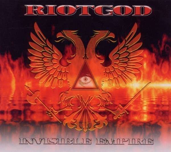 Riotgod – Invisible Empire