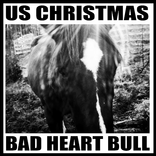 U.S. Christmas – Bad Heart Bull
