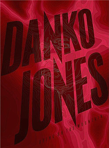 Danko Jones – Bring On The Mountain DVD