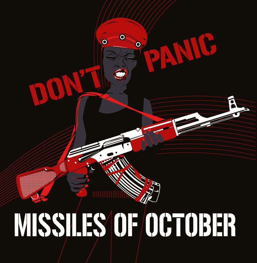 Missiles of October – Don’t Panic