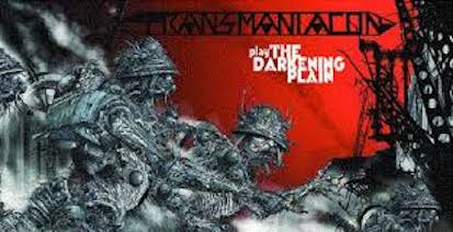 Transmaniacon – The Darkening Plain