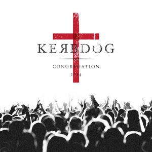 Kerbdog – Congregation