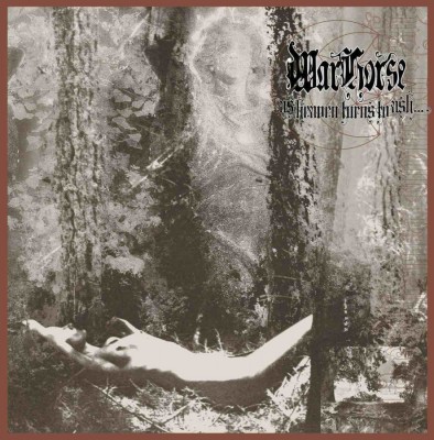 Warhorse – As Heaven Turns to Ash/I Am Dying reissue