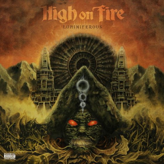 High on Fire – Lumniferous