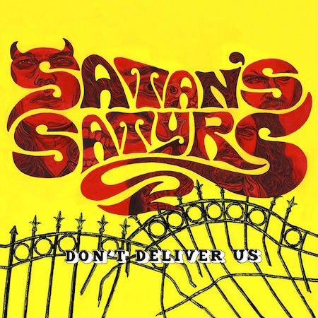 Satan’s Satyrs – Don’t Deliver Us