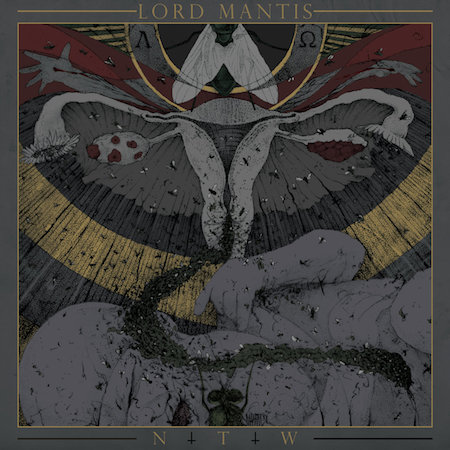 Lord Mantis – NTW EP