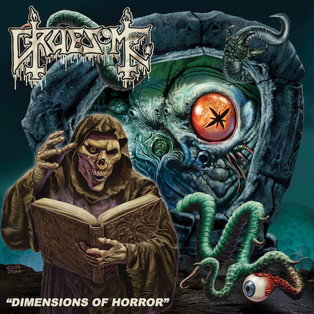 GRUESOME ON GRUESOME – Dimensions of Horror