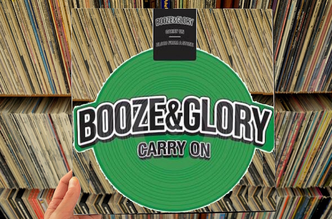 Booze & Glory – Carry On