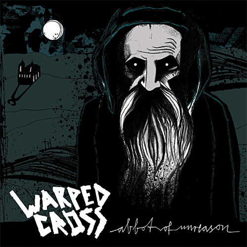 Warped Cross – Abbot of Unreason