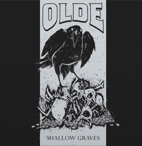 Olde – Shallow Graves EP