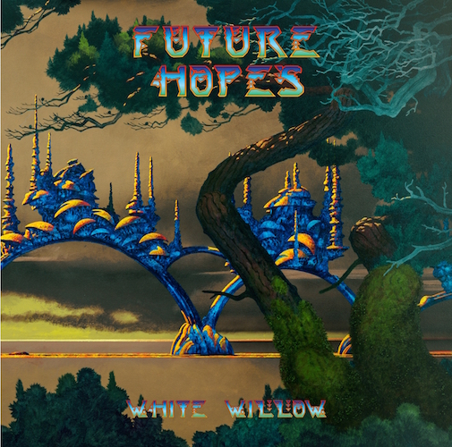 White Willow – Future Hopes