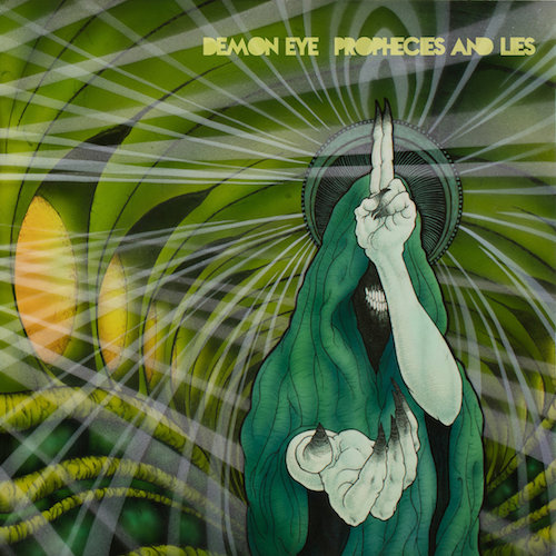 Demon Eye – Prophecies and Lies