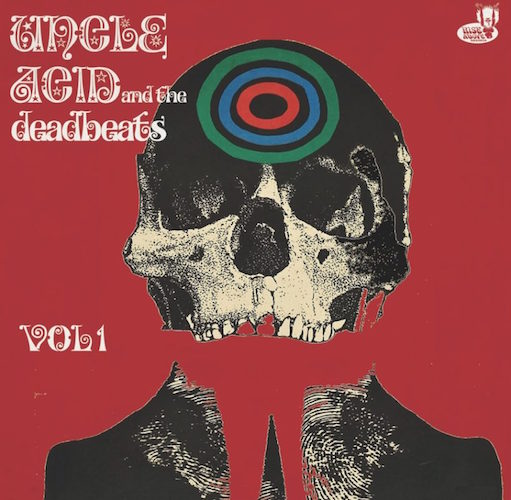 Uncle Acid and the Deadbeats – Vol 1