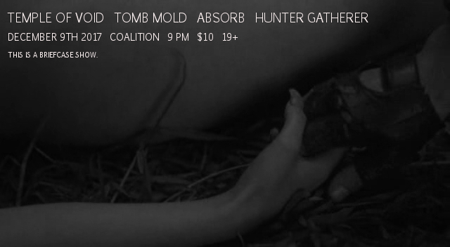 Temple of Void / Tomb Mold  in Toronto, December 2017