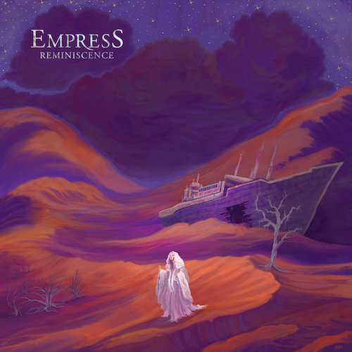 Empress – Reminiscence