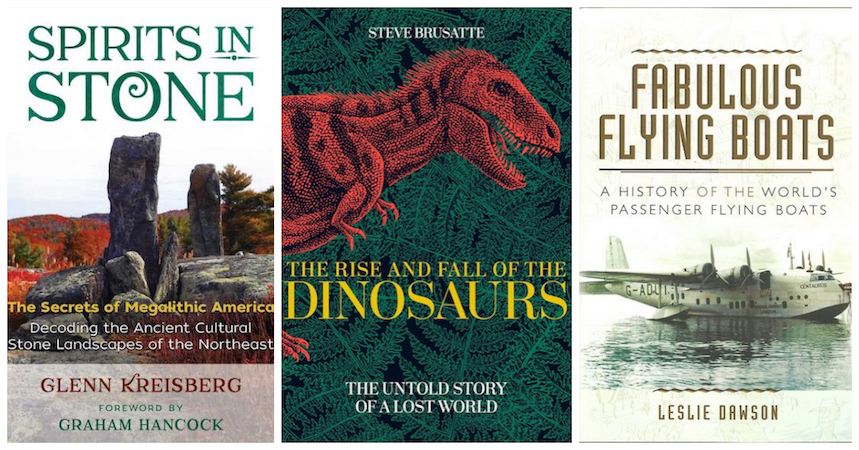 Megaliths, dinosaurs and flying boats (book reviews by Steve Earles)