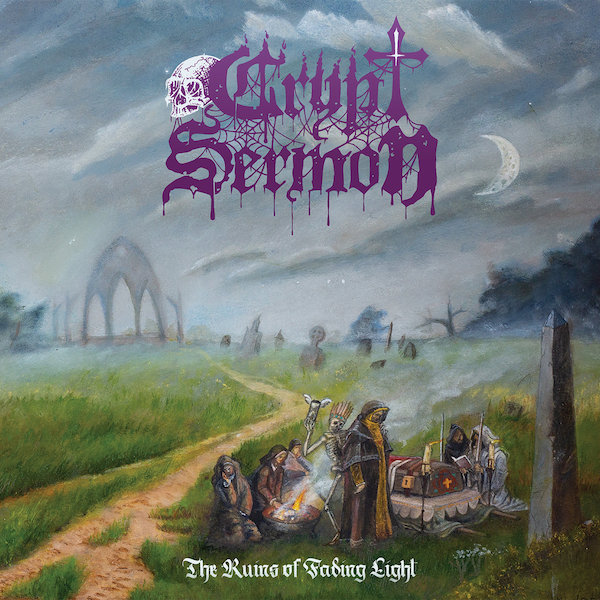 Crypt Sermon – The Ruins of Fading Light