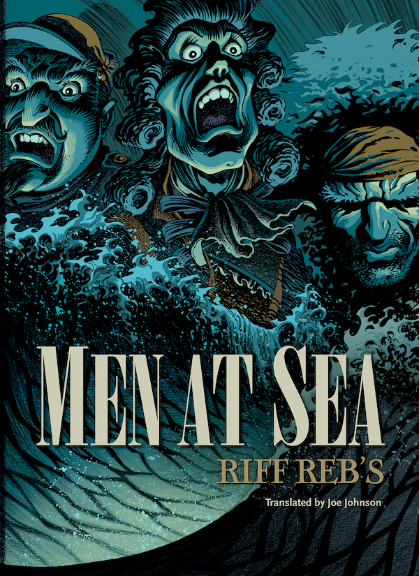Riff Reb’s – Men At Sea
