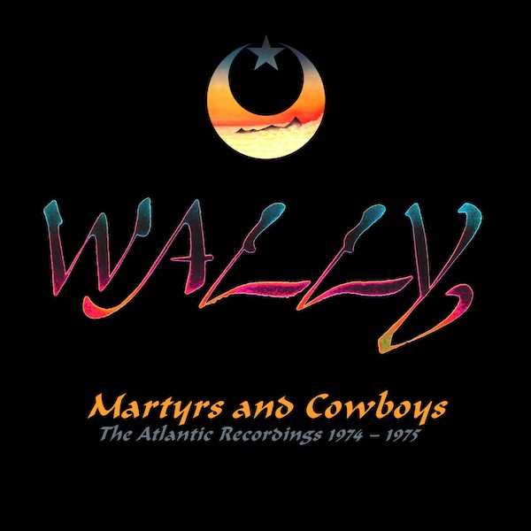 Wally – Martyrs and Cowboys