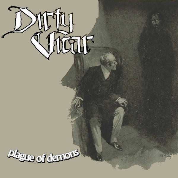 Dirty Vicar – Plague of Demons