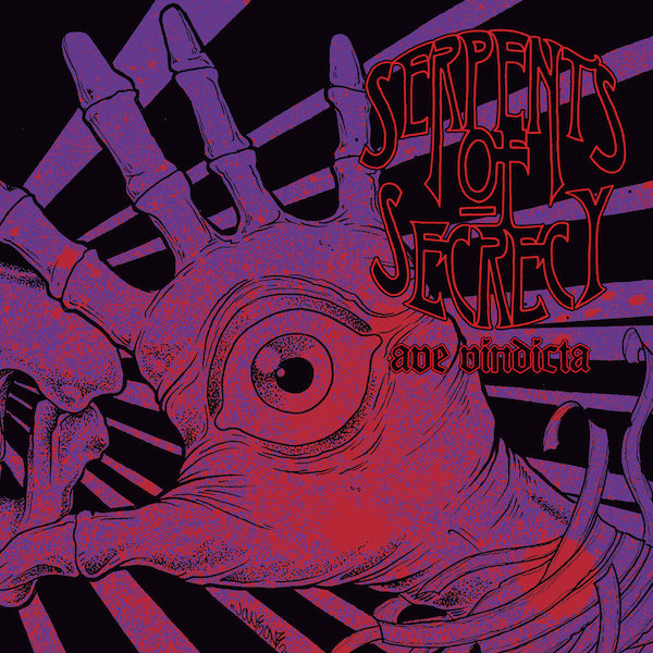 Serpents of Secrecy – Ave Vindicta