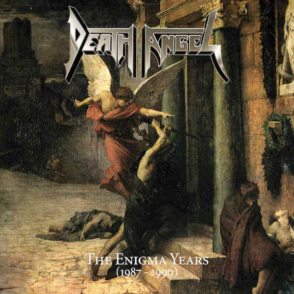 Death Angel – The Enigma Years (1987-1990)