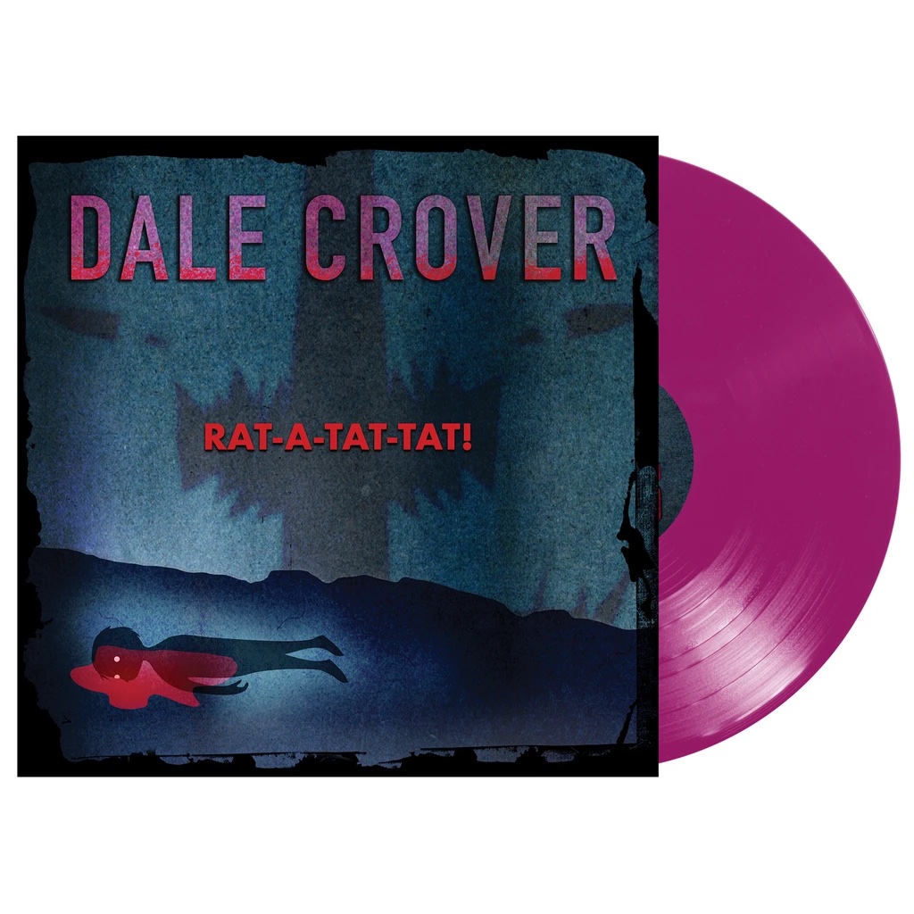Dale Crover – Rat A Tat Tat LP