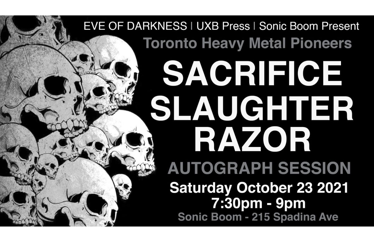 RAZOR, SACRIFICE and SLAUGHTER autograph signing this Saturday in Toronto