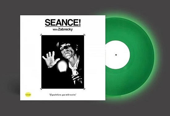 Zabrecky – Seance! With Zabrecky 12” single