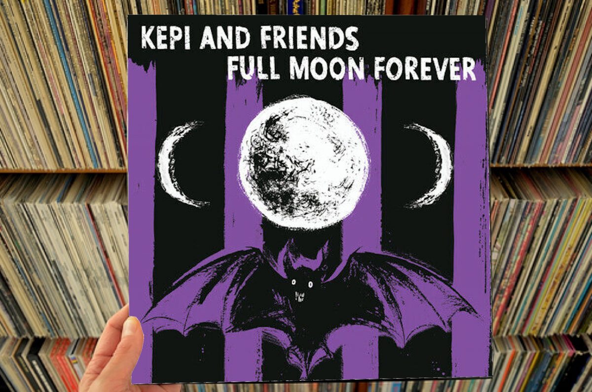 Kepi and Friends – Full Moon Forever LP